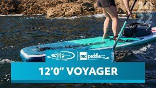 Red Paddle Co 12'0" Voyager - Review