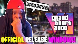 I just have to be honest (GTA 6 OFFICIAL RELEASE WINDOW)