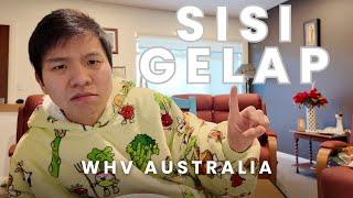 Kenyataan pahit WHV australia | Jangan ke Australia sebelum kalian tonton video ini