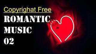 Copyrighat Free | Romantic Music 02 | Background Music 2021 | TS Music Zone