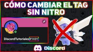 Cómo Cambiar El Tag De Discord Sin Nitro