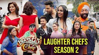 Laughter Chefs Season 2 | New TV Show | Rubina | Bharti | Mannara | Krushna | Ankita | And More