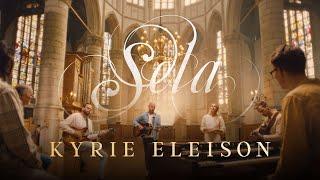 Kyrie eleison - Sela  ('Heer, ontferm U over ons')