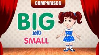 Big and Small | Comparison for Kids | Learn Pre-School Concepts with Siya | Part 1