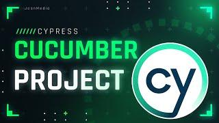  AUTOMATE your TESTS NOW with CYPRESS 10+ & CUCUMBER  | Project Boilerplate 