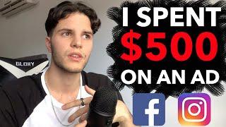 I SPENT $500 ON AN AD - RESULTS! (FACEBOOK/INSTAGRAM)
