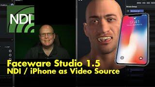 Use NDI Video Sources (including iPhone) with Faceware Studio