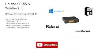 Roland SC-55 and Windows 10