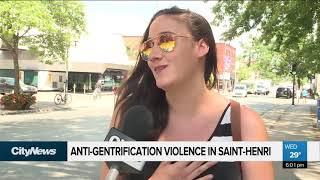 Anti-gentrification violence in Saint-Henri