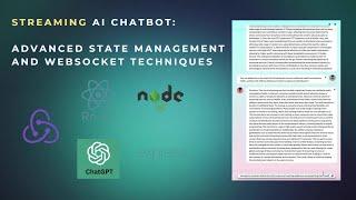 Streaming AI Chatbot: Advanced State Management and WebSocket Techniques