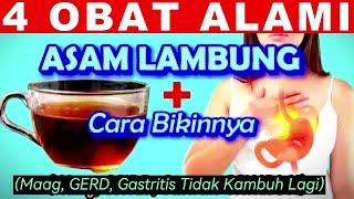 4 OBAT ALAMI ASAM LAMBUNG (Ini Benar Benar Resep Harta Karun!!!)