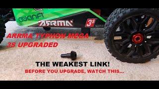 Arrma Typhon Mega UPGRADED "I broke the same part twice!!!" WATCH THIS!!!