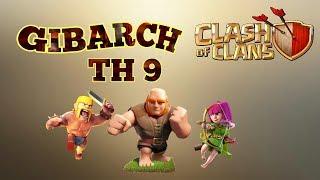 GIBARCH  event explained 2018 || attack strategy for town hall 9