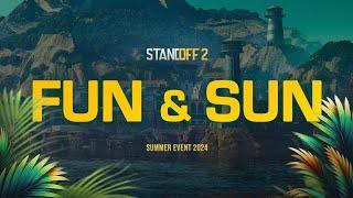 Standoff 2 | Fun&Sun Trailer 0.29.0