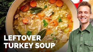 A perfect way to use up leftover turkey from Thanksgiving | Leftover turkey soup