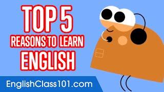 5 Reasons to Learn English