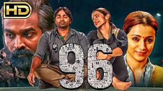 96 (Full HD) Vijay Sethupathi & Trisha Krishnan Romantic Love Story Hindi Dubbed Movie