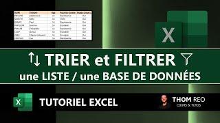 TRIER et FILTRER une LISTE (base de données) avec EXCEL - Cours pratique