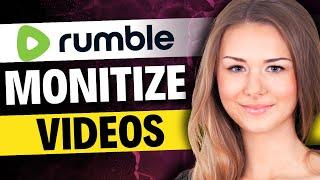 How to Monetize Your Videos on Rumble (FULL GUIDE)