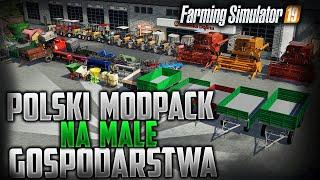 ▶POLSKI MODPACK NA MAŁE GOSPODARSTWA◀DOWNLOAD |  Farming Simulator 19