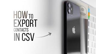 How to Export Contacts to CSV on iPhone (2024)