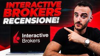 Recensione Interactive Brokers  Il Miglior Broker per Investire!