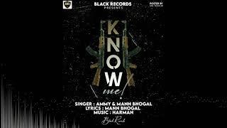 KNOW ME(TEASER) | Ammy & mann bhogal | HARMAN | Black records