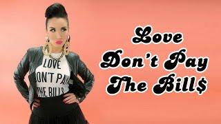 LaLa Romero "Love Don't Pay the Bill$" - Official Lyric Video