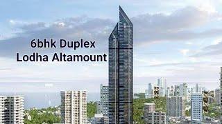 44 CRORE, 6bhk Duplex, Lodha Altamount