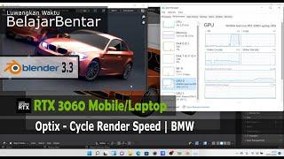 Ryzen 7 5800H + RTX 3060, Blender 3D Benchmark OptiX BMW