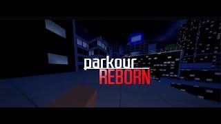 [PARKOUR Reborn] just like you.