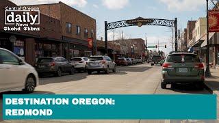 Destination Oregon: Redmond