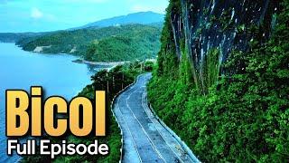 Sorsogon - Albay - Camarines Sur | Full Episode