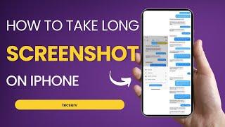 How to Take a Long Screenshot on iPhone | Scrolling Screenshot iOS | Full Page Screenshot Safari