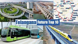 Telangana Future mega projects | top 10