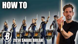 How To Play Bluecoats 2014 DCI Snare Break