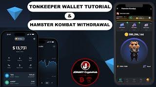 Tonkeeper Wallet Full Tutorial - Hamster Kombat Withdrawal 