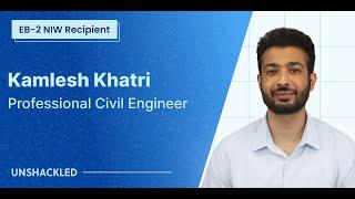 Kamlesh Khatri - EB-2 NIW Recipient - Professional Civil Engineer | Extraordinary Visa Library