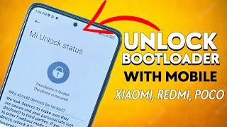 Xiaomi Unlock Bootloader Without PC ! Mi, Redmi & POCO ️
