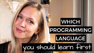 What Programming Language You Should Start With - Learning to Code for Beginners