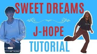 Sweet Dreams by J-Hope* STEP BY STEP DANCE TUTORIAL (beginner friendly)