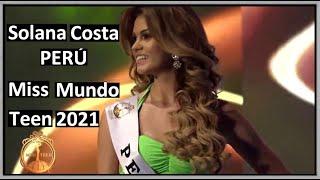 Bella Peruana es MISS MUNDO Adolescente 2021 (Solana Costa)