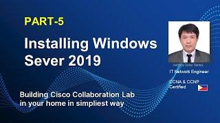 INSTALLING WINDOWS SERVER 2019 | PART-5 |  | CUCM |  CISCO COLLABORATION LAB