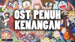 Nostalgia Ost anime 90'an Yang Penuh kenangan || part 1 ||