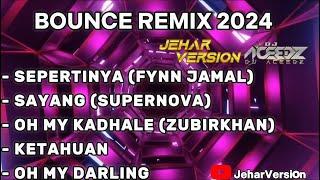 SEPERTINYA (FYNN JAMAL) X SAYANG (SUPERNOVA) NONSTOP BOUNCE REMIX 2024