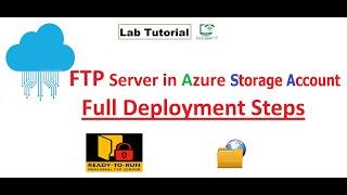 Az-104 : Azure FTP Server with Storage account