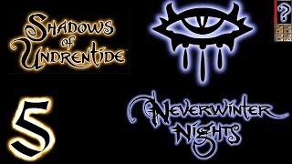 Neverwinter Nights - Shadows of Undrentide - МаксимальнаяСложность - Глава 1 - Прохождение #5