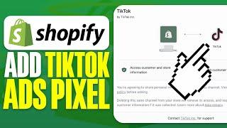 How To Add TikTok Ads Pixel On Shopify (2024)