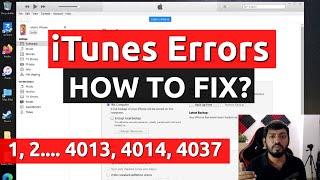 iTunes ERRORS [1,2….4000,4013] HOW TO FIX?