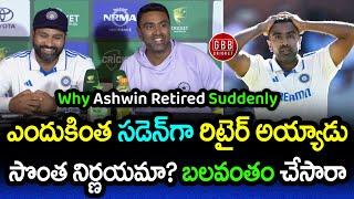 Why Ravichandran Ashwin Announced Sudden Retirement? | Shocking Reason Revealed! | GBB Cricket